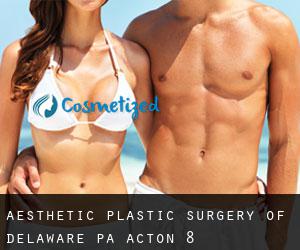 Aesthetic Plastic Surgery of Delaware PA (Acton) #8