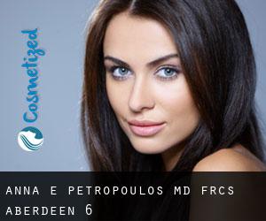 Anna E. Petropoulos, MD, FRCS (Aberdeen) #6