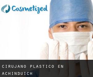 Cirujano Plástico en Achinduich