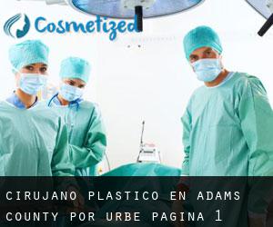 Cirujano Plástico en Adams County por urbe - página 1