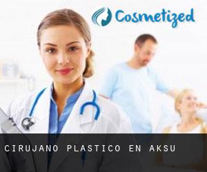 Cirujano Plástico en Aksu