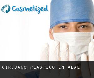 Cirujano Plástico en Alae