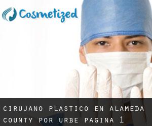 Cirujano Plástico en Alameda County por urbe - página 1