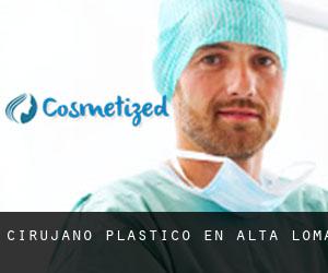 Cirujano Plástico en Alta Loma