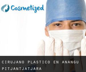 Cirujano Plástico en Anangu Pitjantjatjara