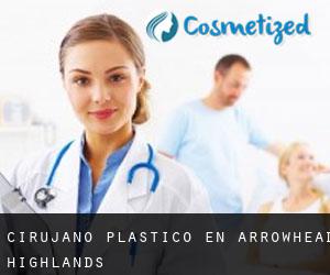 Cirujano Plástico en Arrowhead Highlands