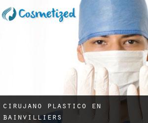 Cirujano Plástico en Bainvilliers