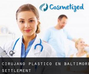 Cirujano Plástico en Baltimore Settlement