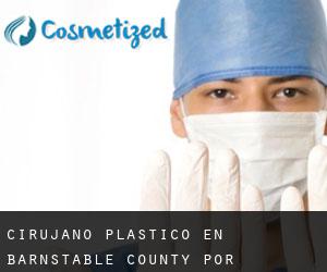 Cirujano Plástico en Barnstable County por municipalidad - página 1