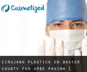 Cirujano Plástico en Baxter County por urbe - página 1