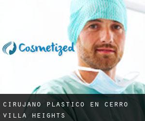 Cirujano Plástico en Cerro Villa Heights