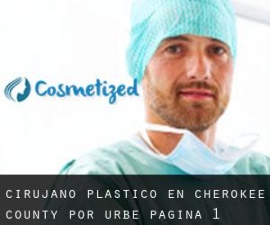 Cirujano Plástico en Cherokee County por urbe - página 1