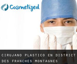 Cirujano Plástico en District des Franches-Montagnes