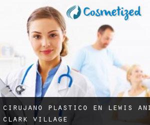 Cirujano Plástico en Lewis and Clark Village