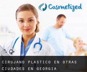Cirujano Plástico en Otras Ciudades en Georgia