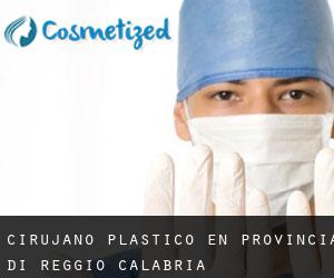 Cirujano Plástico en Provincia di Reggio Calabria