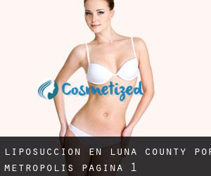 Liposucción en Luna County por metropolis - página 1