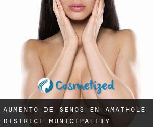 Aumento de Senos en Amathole District Municipality