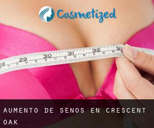 Aumento de Senos en Crescent Oak