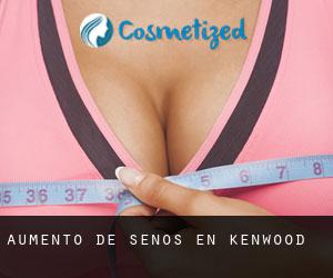 Aumento de Senos en Kenwood