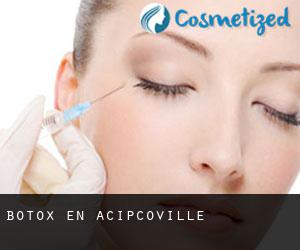 Botox en Acipcoville