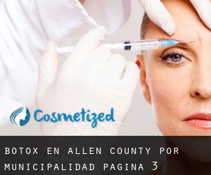 Botox en Allen County por municipalidad - página 3
