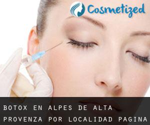 Botox en Alpes de Alta Provenza por localidad - página 1