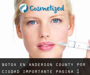 Botox en Anderson County por ciudad importante - página 1