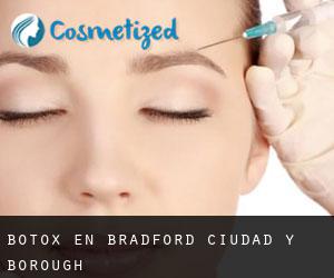 Botox en Bradford (Ciudad y Borough)