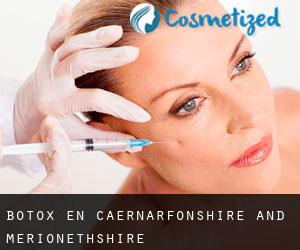 Botox en Caernarfonshire and Merionethshire
