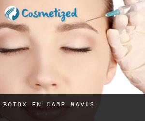 Botox en Camp Wavus