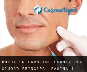Botox en Caroline County por ciudad principal - página 1