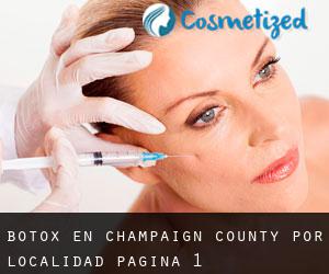 Botox en Champaign County por localidad - página 1