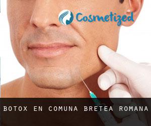 Botox en Comuna Bretea Română