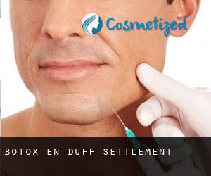 Botox en Duff Settlement