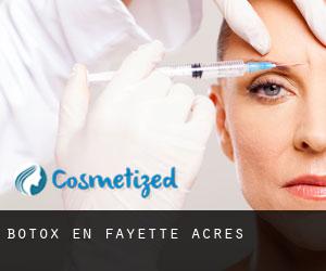 Botox en Fayette Acres