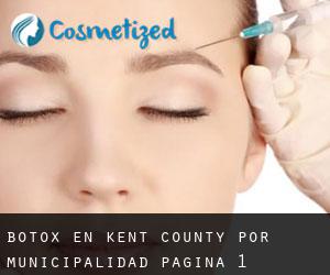 Botox en Kent County por municipalidad - página 1