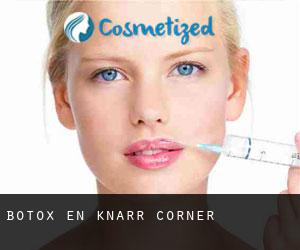 Botox en Knarr Corner