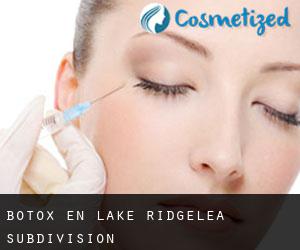 Botox en Lake Ridgelea Subdivision