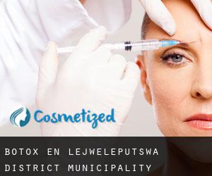 Botox en Lejweleputswa District Municipality