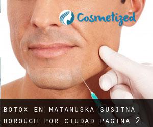 Botox en Matanuska-Susitna Borough por ciudad - página 2