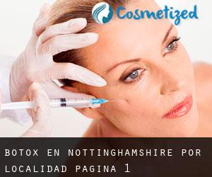 Botox en Nottinghamshire por localidad - página 1