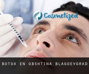 Botox en Obshtina Blagoevgrad