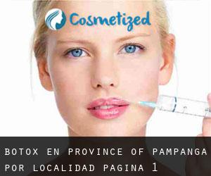 Botox en Province of Pampanga por localidad - página 1