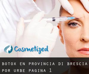 Botox en Provincia di Brescia por urbe - página 1