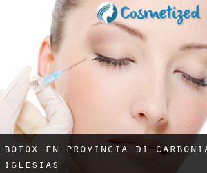 Botox en Provincia di Carbonia-Iglesias