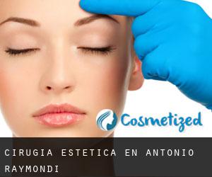 Cirugía Estética en Antonio Raymondi