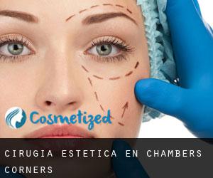 Cirugía Estética en Chambers Corners