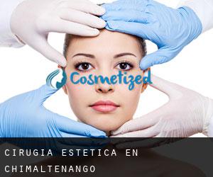 Cirugía Estética en Chimaltenango