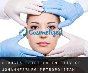 Cirugía Estética en City of Johannesburg Metropolitan Municipality